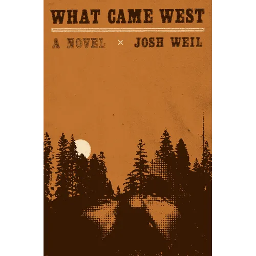 What Came West
