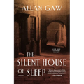 The Silent House of Sleep
