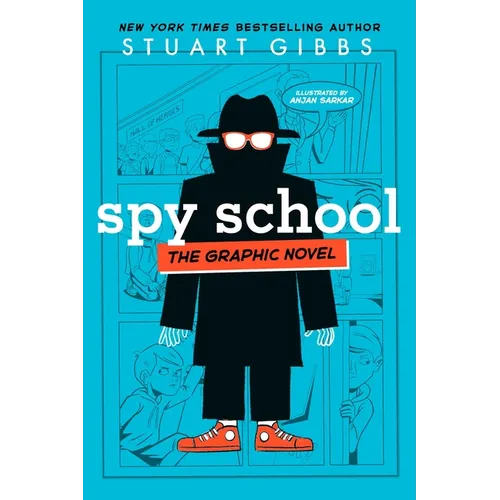Spy School the Graphic Novel