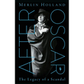 After Oscar: The Legacy of a Scandal