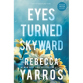 Eyes Turned Skyward