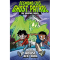The Haunted House Next Door the Graphic Novel