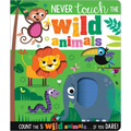 Never Touch the Wild Animals