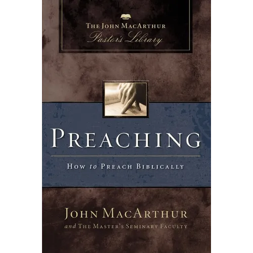 Preaching: How to Preach Biblically