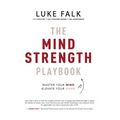 The Mind Strength Playbook