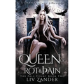 Queen of Rot and Pain: A Dark Fantasy Romance