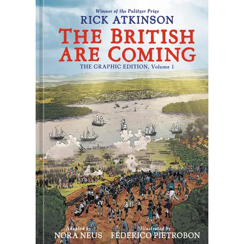 The British Are Coming: The Graphic Edition, Volume 1