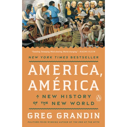 America, América: A New History of the New World