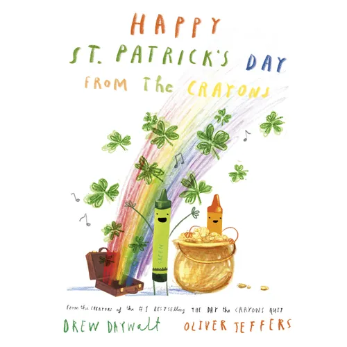 Happy St. Patrick's Day from the Crayons