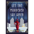 Let the Murderer Say Amen