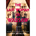 The Last Woman of Warsaw