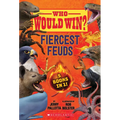 Who Would Win?: Fiercest Feuds
