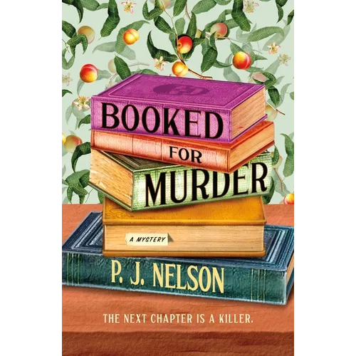 Booked for Murder: An Old Juniper Bookshop Mystery