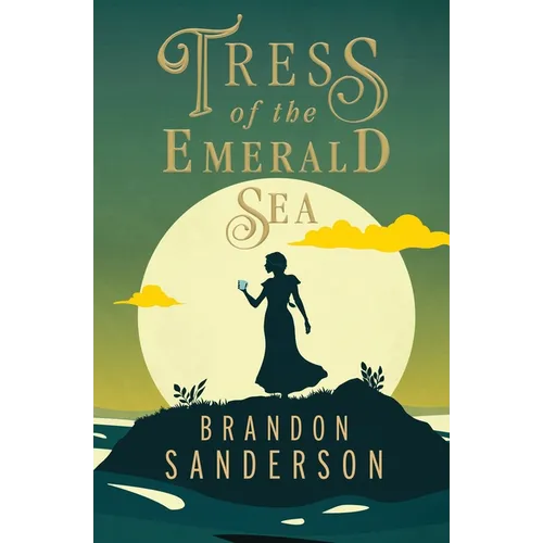 Tress of the Emerald Sea: A Cosmere Novel
