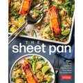 The Sheet Pan: 150+ Easy, Creative Meals from Your Most Versatile Pan