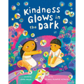 Kindness Glows in the Dark