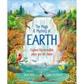 The Magic and Mystery of Earth: Explore the Incredible Place We Call Home