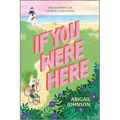 If You Were Here