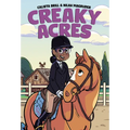 Creaky Acres: A Graphic Novel