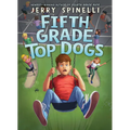 Fifth Grade Top Dogs (a Rule the School Book)