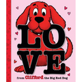 Love from Clifford the Big Red Dog (a Mini Storybook)