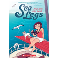 Sea Legs: A Graphic Novel (Sea Legs #1)
