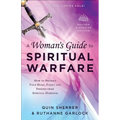A Woman's Guide to Spiritual Warfare: How to Protect Your Home, Family and Friends from Spiritual Darkness