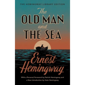 The Old Man and the Sea: The Hemingway Library Edition