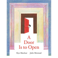 A Door Is to Open