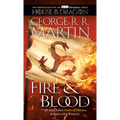 Fire & Blood: 300 Years Before a Game of Thrones