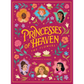 Princesses of Heaven: The Flowers