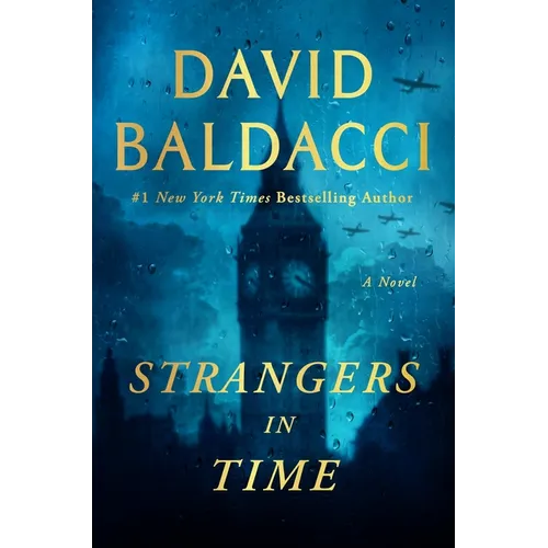 Strangers in Time: A World War II Novel
