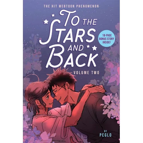 To the Stars and Back (a Graphic Novel): Volume 2