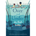 Over and Under the Pond: (Environment and Ecology Books for Kids, Nature Books, Children's Oceanography Books, Animal Books for Kids)