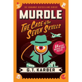 Murdle: The Case of the Seven Skulls: 64 Wildly Wicked Logic Puzzles