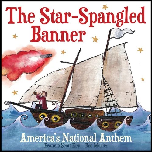 The Star-Spangled Banner: America's National Anthem