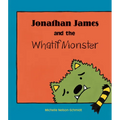Jonathan James and the Whatif Monster