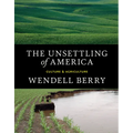 The Unsettling of America: Culture & Agriculture