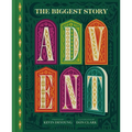 The Biggest Story Advent: 25 Lift-The-Flap Devotions for Families