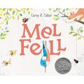 Mel Fell: A Caldecott Honor Award Winner