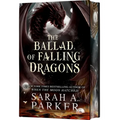 The Ballad of Falling Dragons (Deluxe Limited Edition)