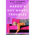 Margo's Got Money Troubles