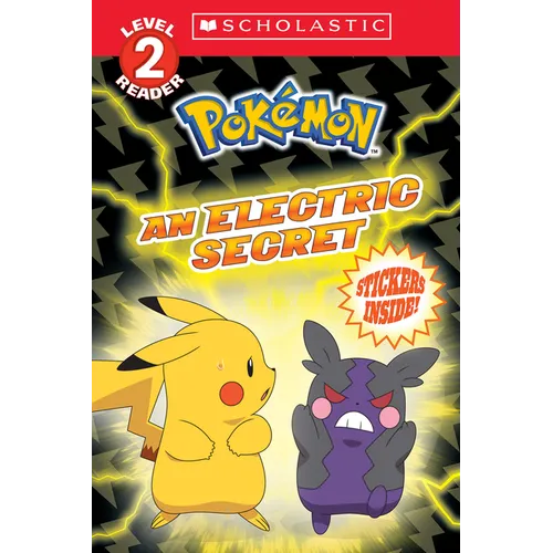 An Electric Secret (Pokémon: Scholastic Reader, Level 2)
