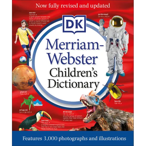 Merriam-Webster Children's Dictionary, New Edition: Features 3,000 Photographs and Illustrations