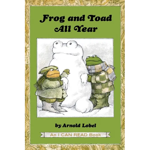 Frog and Toad All Year: From the Classic Animal Friendship and Adventure Series, Great for Growing Reading Skills and Early Literacy Development for K