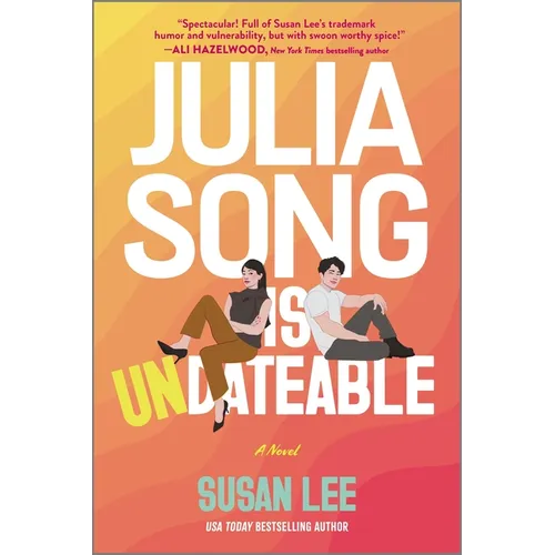Julia Song Is Undateable