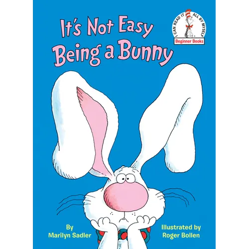 It's Not Easy Being a Bunny: An Early Reader Book for Kids