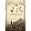 The Pilgrim's Progress: A Readable Modern-Day Version of John Bunyan's Pilgrim's Progress (Revised and easy-to-read)