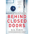 Behind Closed Doors