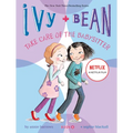 Ivy and Bean Take Care of the Babysitter (Book 4)